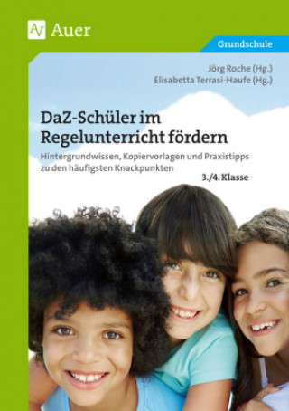Kniha DaZ-Schüler im Regelunterricht fördern, 3./4. Klasse Roche