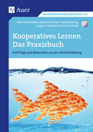 Książka Kooperatives Lernen - Das Praxisbuch D. Sawatzki