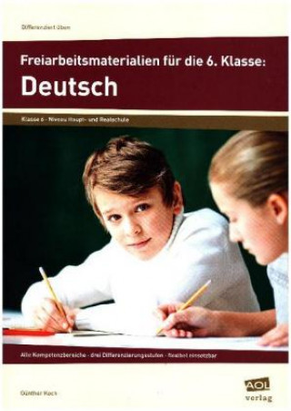 Knjiga Freiarbeitsmaterialien für die 6. Klasse: Deutsch Günther Koch