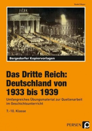 Carte Das Dritte Reich: Deutschland von 1933 bis 1939 Rudolf Meyer
