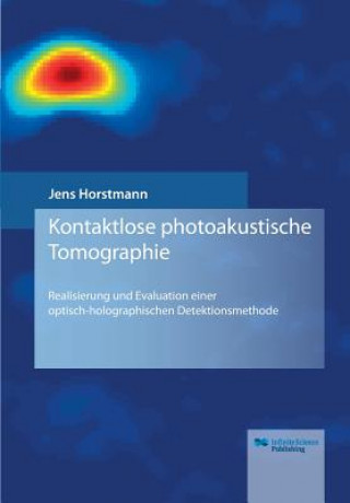 Książka Kontaktlose photoakustische Tomographie Jens Horstmann