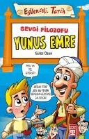 Kniha Sevgi Filozofu Yunus Emre Gülizi Özen