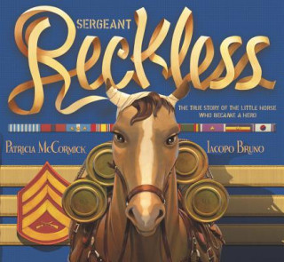 Книга Sergeant Reckless Patricia McCormick