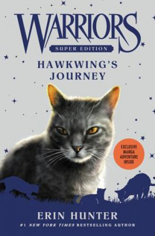 Książka Warriors Super Edition: Hawkwing's Journey Erin Hunter