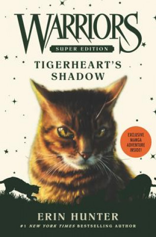 Kniha Warriors Super Edition: Tigerheart's Shadow Erin Hunter