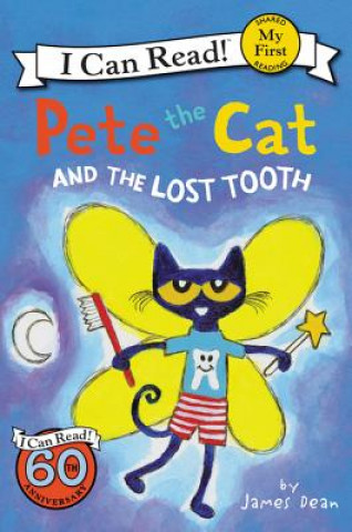 Carte Pete the Cat and the Lost Tooth James Dean