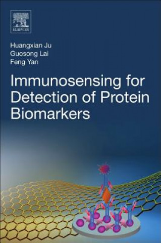 Knjiga Immunosensing for Detection of Protein Biomarkers Huangxian Ju