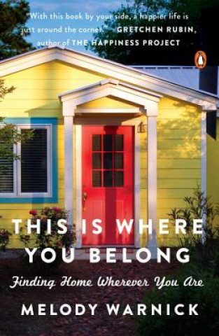 Книга This Is Where You Belong Melody Warnick