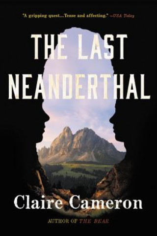 Kniha Last Neanderthal Claire Cameron