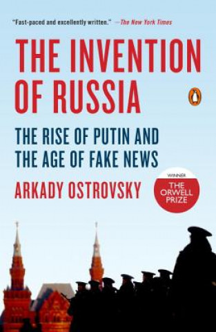 Kniha Invention of Russia Arkady Ostrovsky