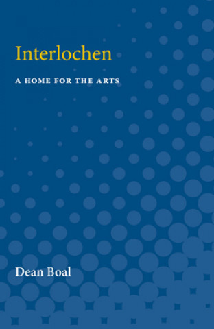 Knjiga Interlochen Dean Boal