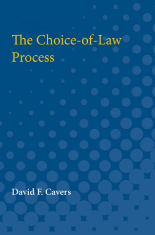 Książka Choice-of-Law Process David Cavers