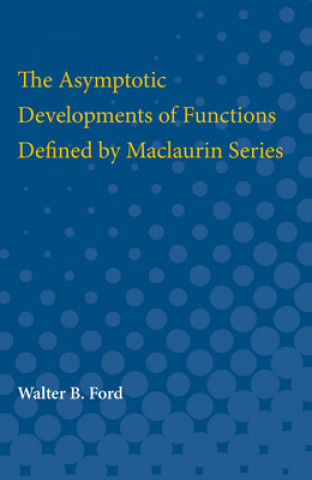 Book ASYMPTOTIC DEVELOPMENTS OF FUN Walter Ford