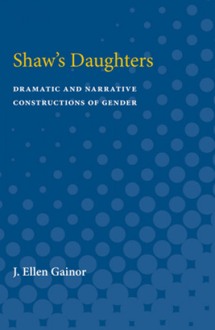 Livre Shaw's Daughters J. Ellen Gainor