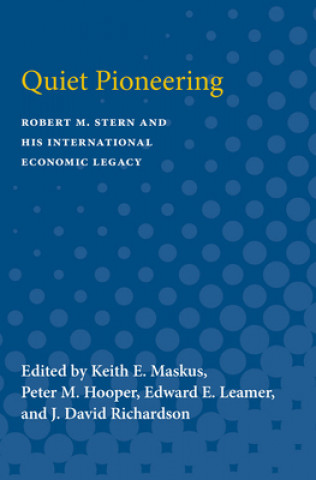 Книга Quiet Pioneering Keith E. Maskus
