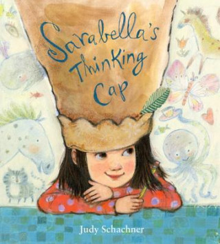 Книга Sarabella's Thinking Cap Judy Schachner
