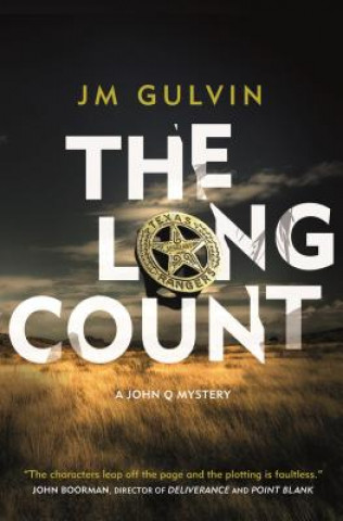 Knjiga The Long Count: A John Q Mystery Jm Gulvin