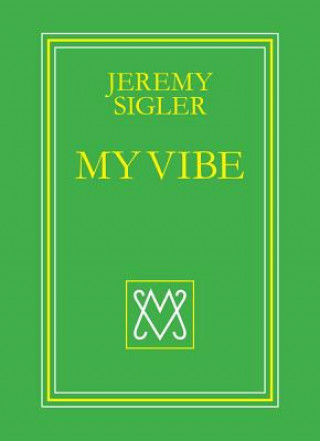 Carte My Vibe Jeremy Sigler