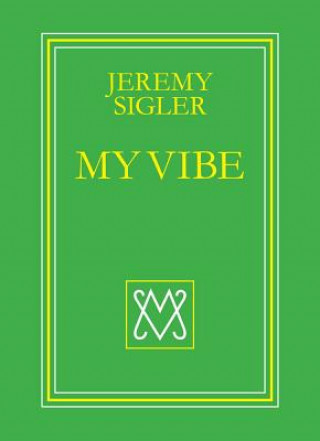 Βιβλίο My Vibe Jeremy Sigler