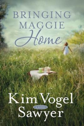 Książka Bringing Maggie Home Kim Vogel Sawyer