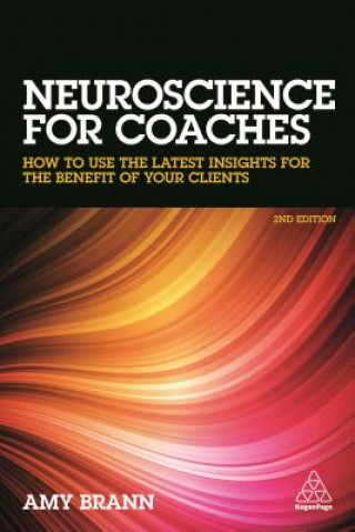 Kniha Neuroscience for Coaches Amy Brann