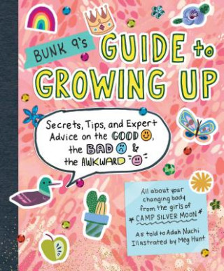 Carte Bunk 9's Guide to Growing Up Adah Nuchi