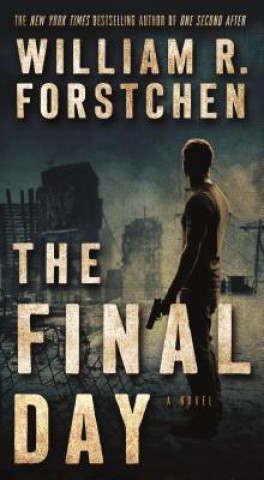 Book Final Day William R. Forstchen