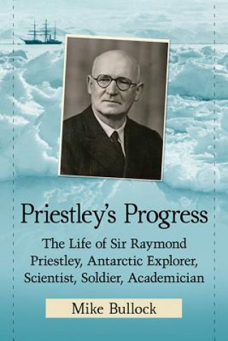 Knjiga Priestley's Progress Mike Bullock