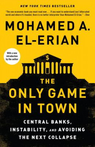 Carte Only Game in Town Mohamed A. El-Erian