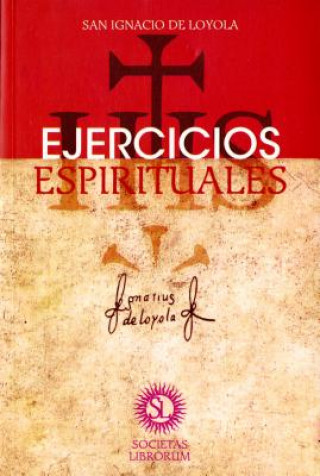 Książka SPA-EJERCICIOS ESPIRITUALES Ignacio De Loyola