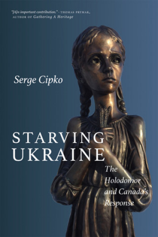 Carte Starving Ukraine Serge Cipko