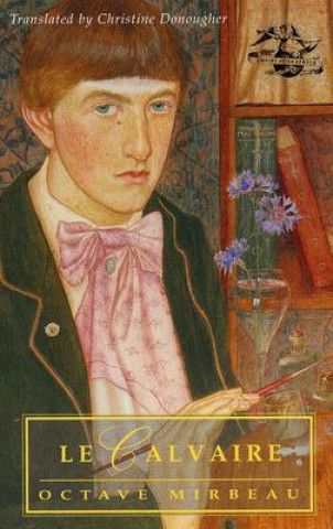 Book LE CALVAIRE REV/E 2/E Octave Mirbeau