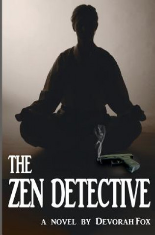 Libro ZEN DETECTIVE Devorah Fox