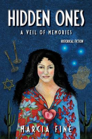 Knjiga Hidden Ones: A Veil Of Memories Marcia Fine