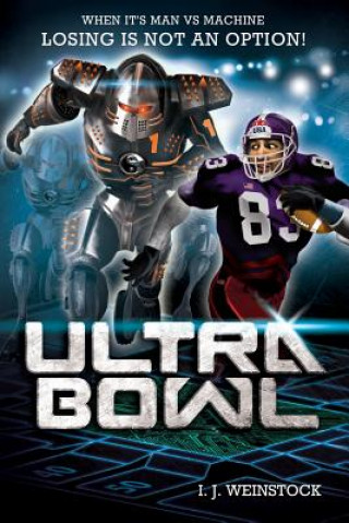 Книга ULTRA BOWL I. J. Weinstock