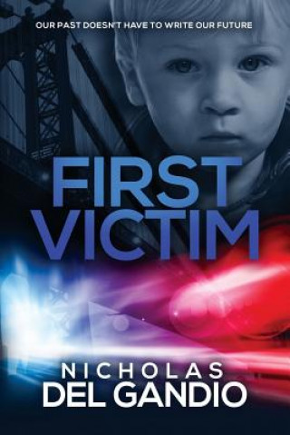 Buch First Victim Nicholas Del Gandio
