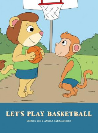 Knjiga Let's Play Basketball Shirley Lee