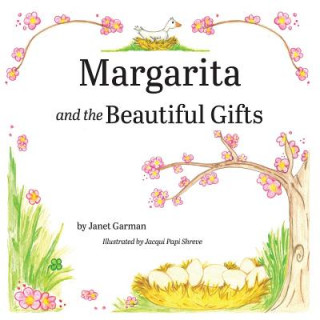 Carte MARGARITA & THE BEAUTIFUL GIFT Janet Garman