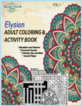 Kniha Elysian Adult Coloring & Activity Book William O Green