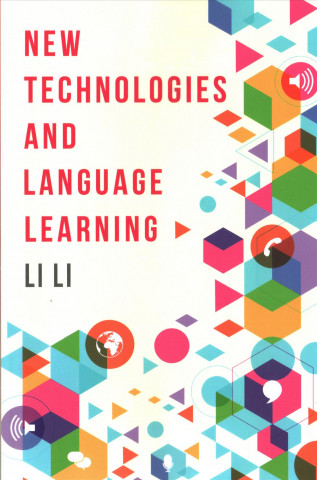 Book New Technologies and Language Learning Li Li