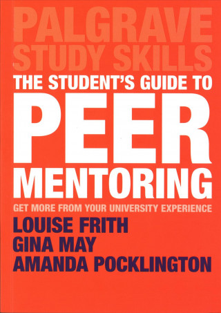 Książka Student's Guide to Peer Mentoring Louise Frith