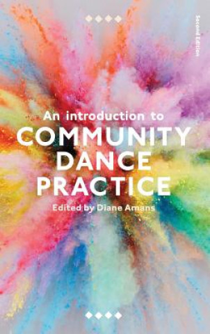 Carte Introduction to Community Dance Practice Diane Amans