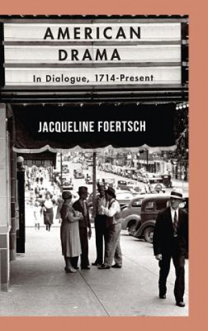Buch American Drama Jacqueline Foertsch