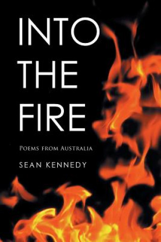 Книга Into the Fire Sean Kennedy