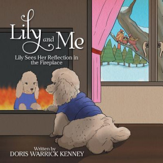 Libro Lily And Me Doris Warrick Kenney