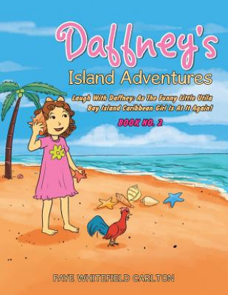 Книга Daffney's Island Adventures Faye Whitefield Carlton