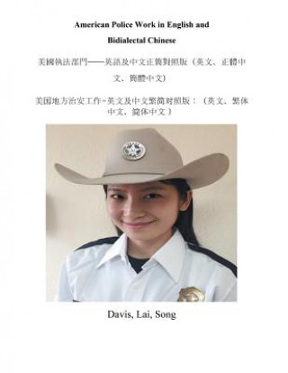 Könyv American Police Work in English and Bidialectal Chinese Davis