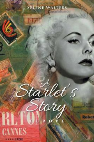 Kniha Starlet's Story Selene Walters Lamm