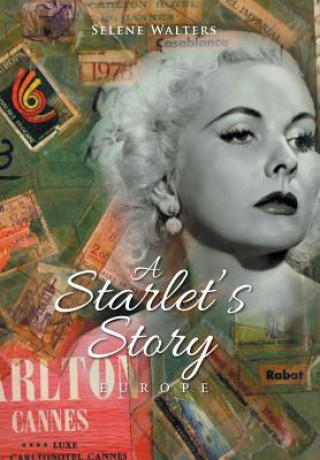 Kniha Starlet's Story Selene Walters Lamm