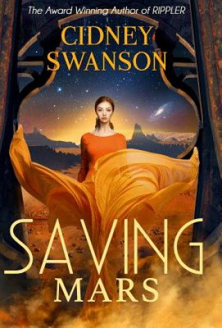 Kniha Saving Mars Cidney Swanson